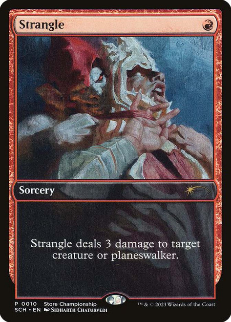 Strangle (Store Championship)\nPromo: General\nSingle\nMagic The Gathering