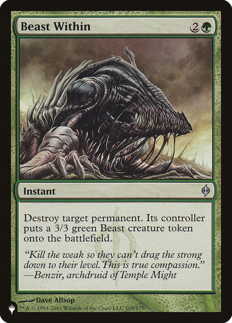 Beast Within (New Phyrexia)
Mystery Booster / The List
Single
Magic: The Gathering