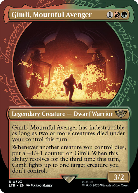 Gimli, Mournful Avenger (#323) (Showcase)\nThe Lord of the Rings - Variants\nSingle\nMagic The Gathering