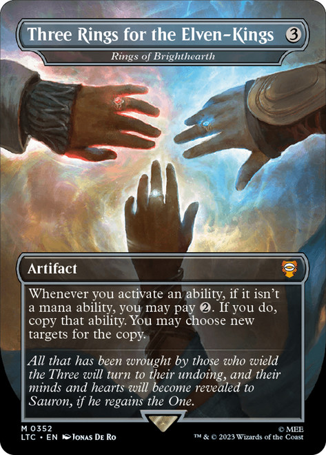 Rings of Brighthearth (Three Rings for the Elven-Kings) (Borderless)\nThe Lord of the Rings Commander - Variants\nSingle\nMagic The Gathering