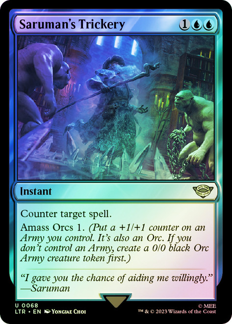 Saruman's Trickery\nThe Lord of the Rings\nSingle\nMagic The Gathering