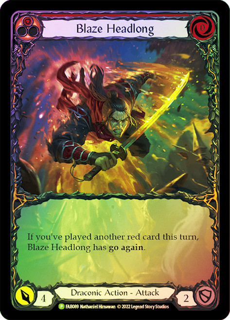 Blaze Headlong Singles