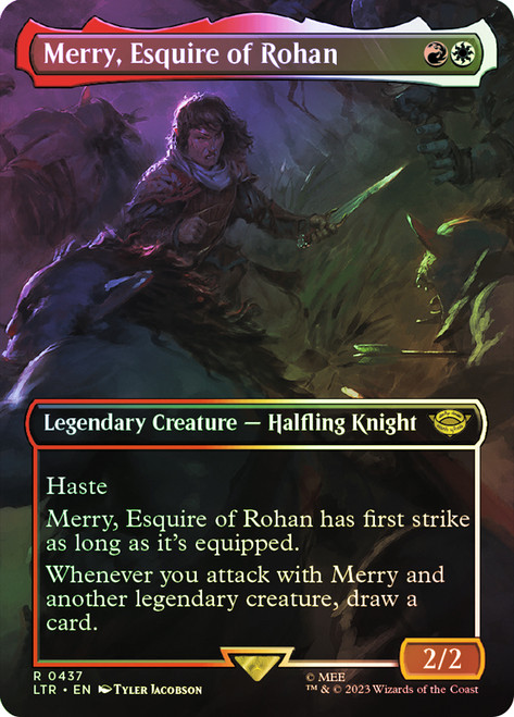 Merry, Esquire of Rohan (Borderless)\nThe Lord of the Rings - Variants\nSingle\nMagic The Gathering