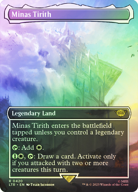 Minas Tirith (#420) (Borderless)\nThe Lord of the Rings - Variants\nSingle\nMagic The Gathering