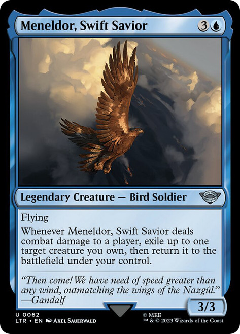 Meneldor, Swift Savior\nThe Lord of the Rings\nSingle\nMagic The Gathering
