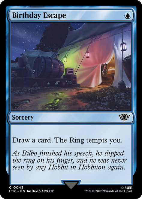 Birthday Escape\nThe Lord of the Rings\nSingle\nMagic The Gathering