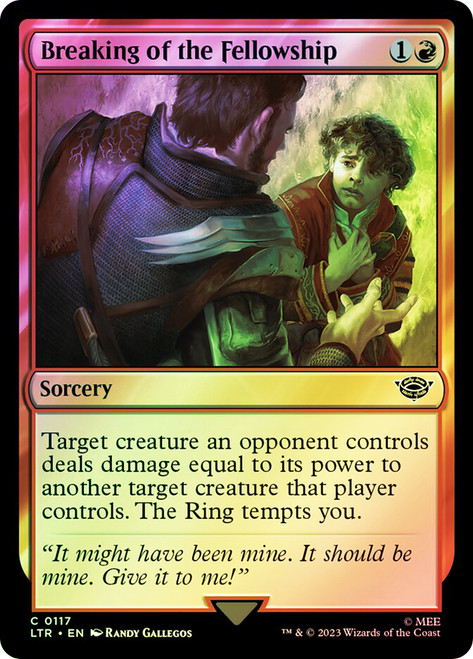 Breaking of the Fellowship\nThe Lord of the Rings\nSingle\nMagic The Gathering