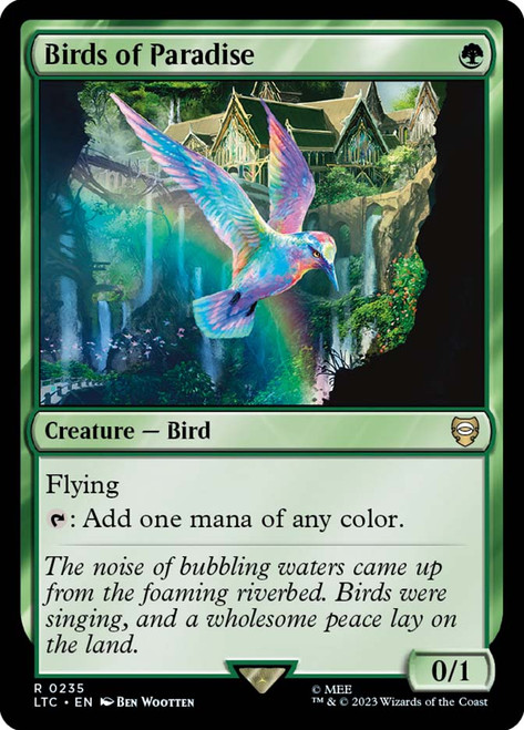 Birds of Paradise\nThe Lord of the Rings Commander\nSingle\nMagic The Gathering