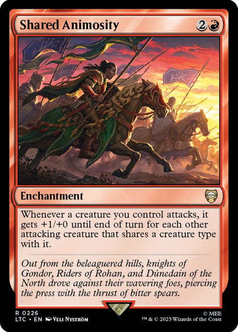 Shared Animosity\nThe Lord of the Rings Commander\nSingle\nMagic The Gathering