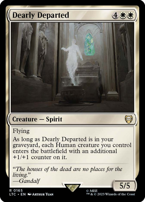Dearly Departed\nThe Lord of the Rings Commander\nSingle\nMagic The Gathering
