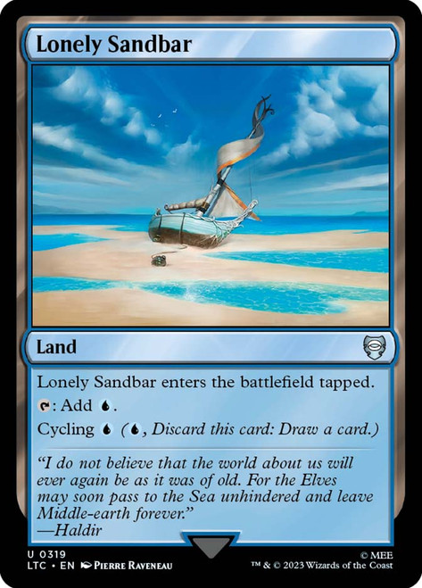 Lonely Sandbar\nThe Lord of the Rings Commander\nSingle\nMagic The Gathering