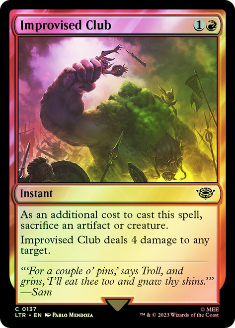 Improvised Club\nThe Lord of the Rings\nSingle\nMagic The Gathering