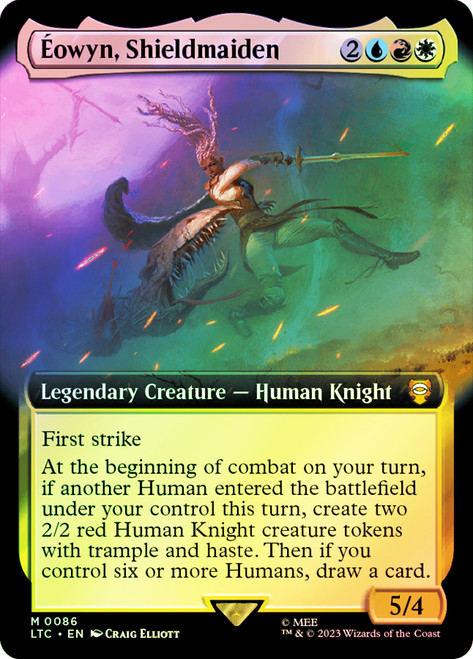 Eowyn, Shieldmaiden (Extended Art)\nThe Lord of the Rings Commander - Variants\nSingle\nMagic The Gathering