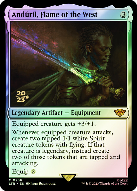 Anduril, Flame of the West (Prerelease) (The Lord of the Rings)\nPromo: Date Stamped\nSingle\nMagic The Gathering