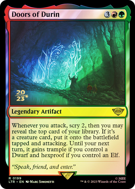 Doors of Durin (Prerelease) (The Lord of the Rings)\nPromo: Date Stamped\nSingle\nMagic The Gathering