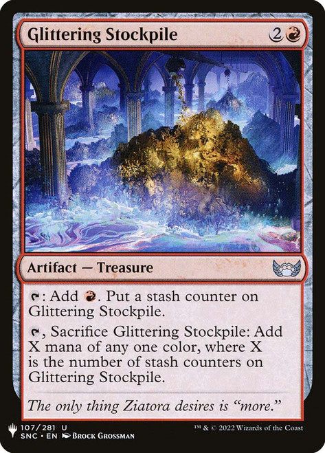 Glittering Stockpile\nMystery Booster / The List\nSingle\nMagic The Gathering