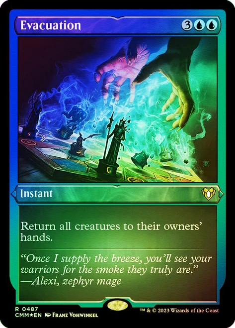 Evacuation (Foil Etched)\nCommander Masters - Alternate Foil\nSingle\nMagic The Gathering