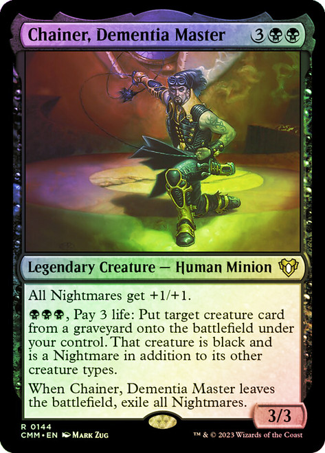 Chainer, Dementia Master\nCommander Masters\nSingle\nMagic The Gathering