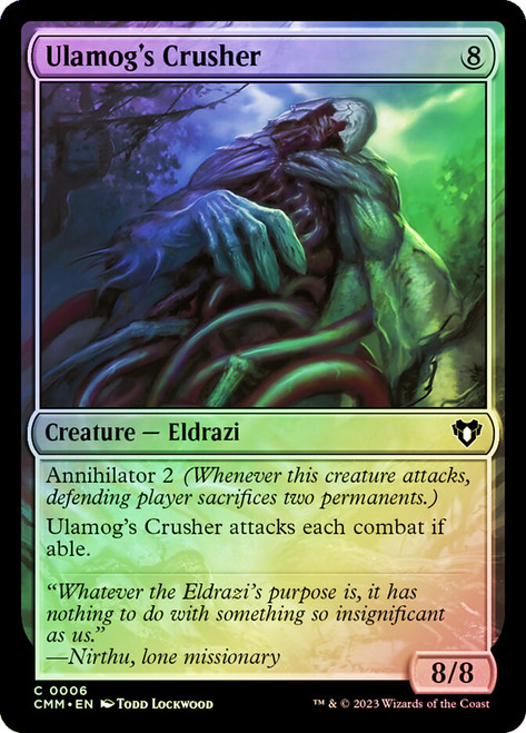 Ulamog's Crusher\nCommander Masters\nSingle\nMagic The Gathering