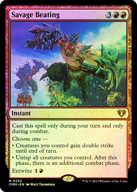 Savage Beating\nCommander Masters\nSingle\nMagic The Gathering