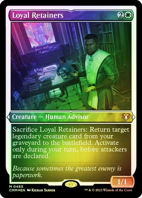 Loyal Retainers (Foil Etched)\nCommander Masters - Alternate Foil\nSingle\nMagic The Gathering