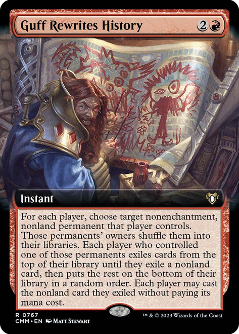 Guff Rewrites History (Extended Art)\nCommander Masters - Variants\nSingle\nMagic The Gathering