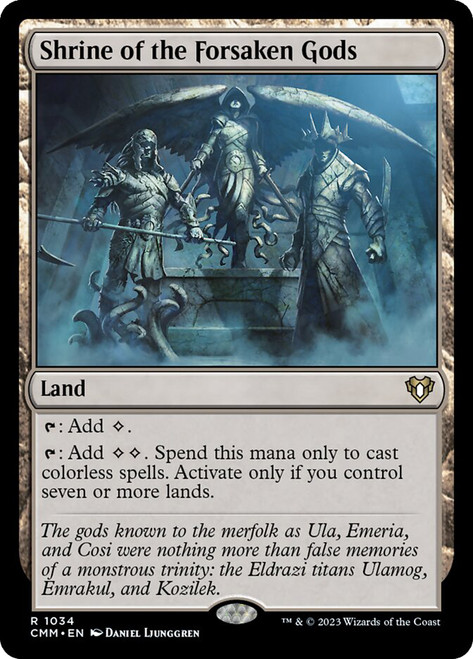 Shrine of the Forsaken Gods\nCommander Masters\nSingle\nMagic The Gathering