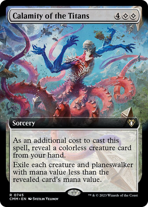 Calamity of the Titans (Extended Art)\nCommander Masters - Variants\nSingle\nMagic The Gathering