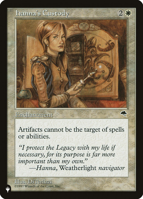 Hanna's Custody\nMystery Booster / The List\nSingle\nMagic The Gathering