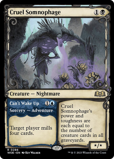 Cruel Somnophage // Can't Wake Up (Showcase)\nWilds of Eldraine - Variants\nSingle\nMagic The Gathering