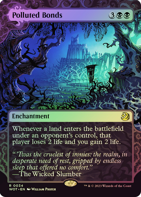 Polluted Bonds (#034)\nEnchanting Tales\nSingle\nMagic The Gathering