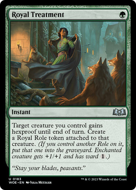 Royal Treatment\nWilds of Eldraine\nSingle\nMagic The Gathering