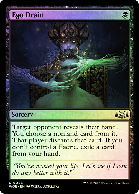 Ego Drain\nWilds of Eldraine\nSingle\nMagic The Gathering