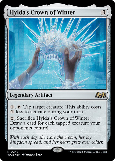 Hylda's Crown of Winter\nWilds of Eldraine\nSingle\nMagic The Gathering