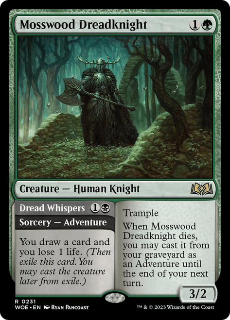 Mosswood Dreadknight // Dread Whispers\nWilds of Eldraine\nSingle\nMagic The Gathering