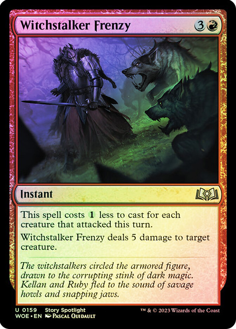 Witchstalker Frenzy\nWilds of Eldraine\nSingle\nMagic The Gathering