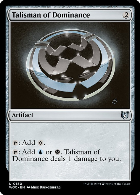 Talisman of Dominance\nWilds of Eldraine Commander\nSingle\nMagic The Gathering