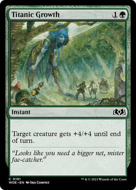 Titanic Growth\nWilds of Eldraine\nSingle\nMagic The Gathering