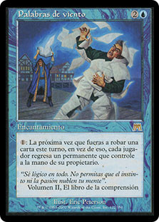 Words of Wind
Onslaught - Spanish
Single
Magic The Gathering