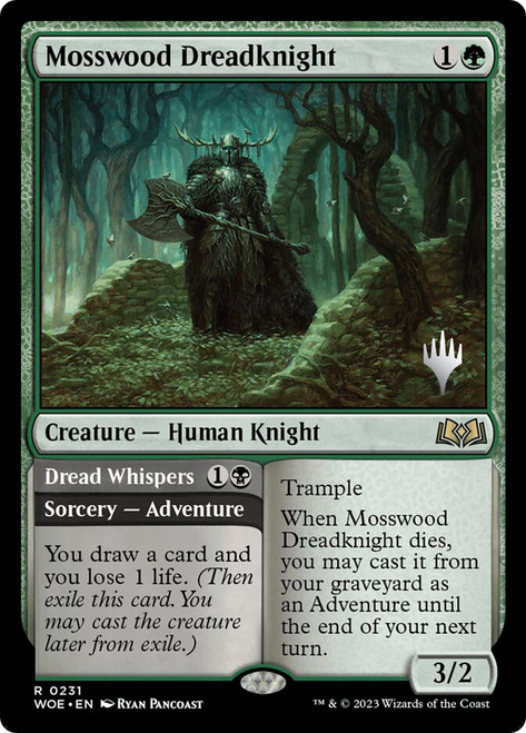 Mosswood Dreadknight // Dread Whispers (Promo Pack) (Wilds of Eldraine)\nPromo: Planeswalker Stamped\nSingle\nMagic The Gathering