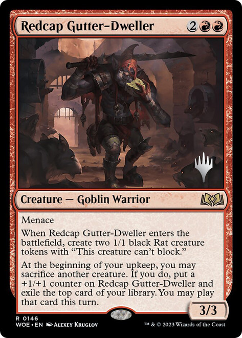 Redcap Gutter-Dweller (Promo Pack) (Wilds of Eldraine)\nPromo: Planeswalker Stamped\nSingle\nMagic The Gathering