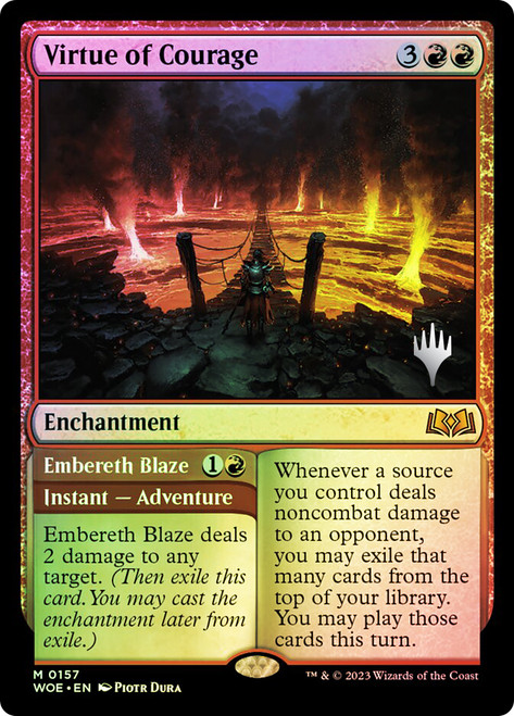 Virtue of Courage // Embereth Blaze (Promo Pack) (Wilds of Eldraine)\nPromo: Planeswalker Stamped\nSingle\nMagic The Gathering