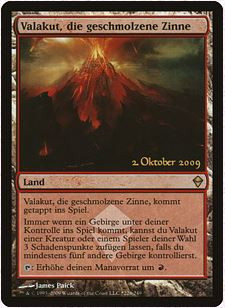 Valakut, the Molten Pinnacle (Launch)\nPromo: Date Stamped - German\nSingle\nMagic The Gathering