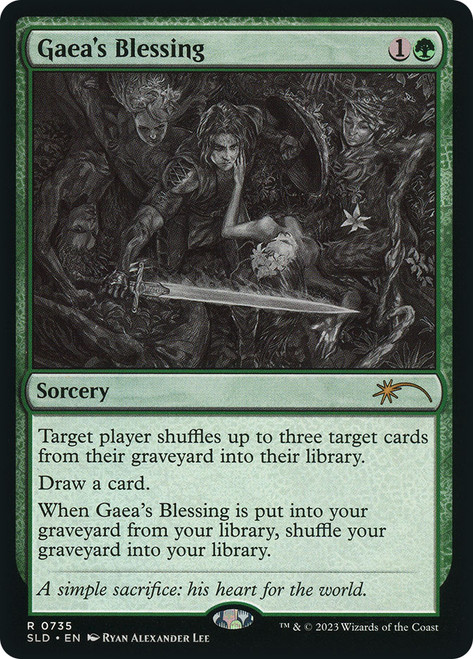 Gaea's Blessing (Secret Lair) (#735)\nPromo: General\nSingle\nMagic The Gathering