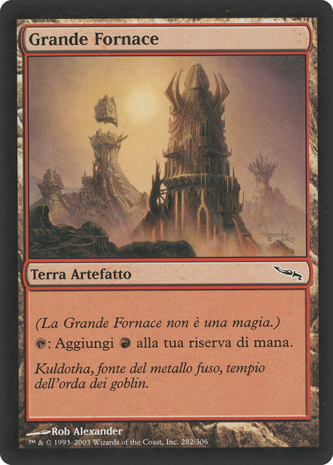 Great Furnace\nMirrodin - Italian\nSingle\nMagic The Gathering