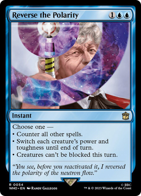 Reverse the Polarity\nDoctor Who Commander\nSingle\nMagic The Gathering
