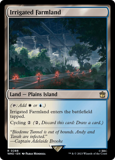Irrigated Farmland\nDoctor Who Commander\nSingle\nMagic The Gathering