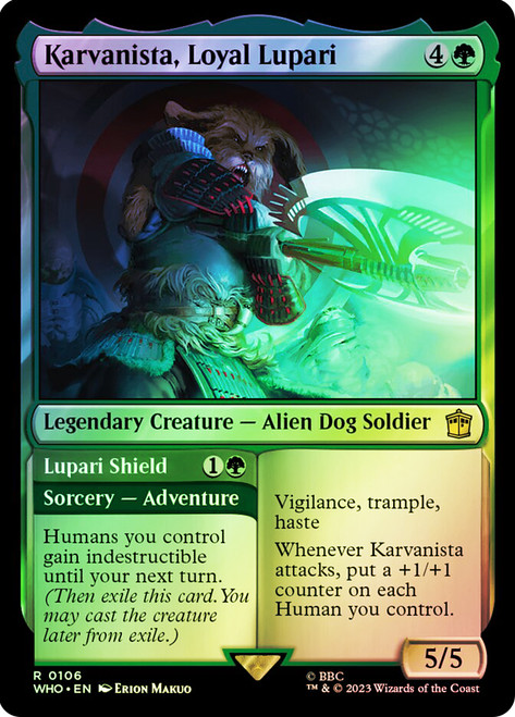 Karvanista, Loyal Lupari // Lupari Shield\nDoctor Who Commander\nSingle\nMagic The Gathering
