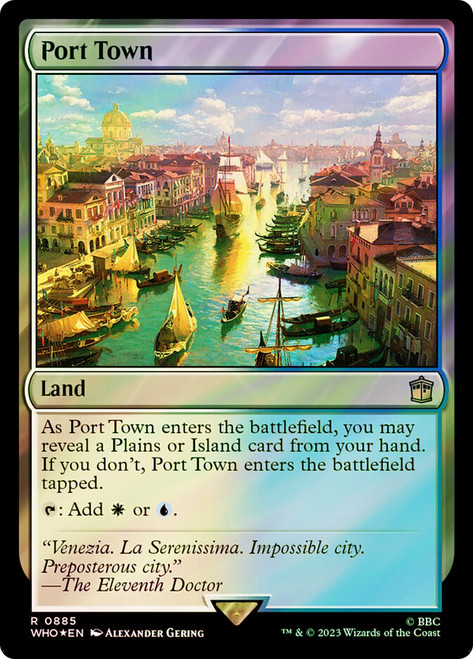 Port Town (Surge Foil)\nDoctor Who Commander - Alternate Foil\nSingle\nMagic The Gathering