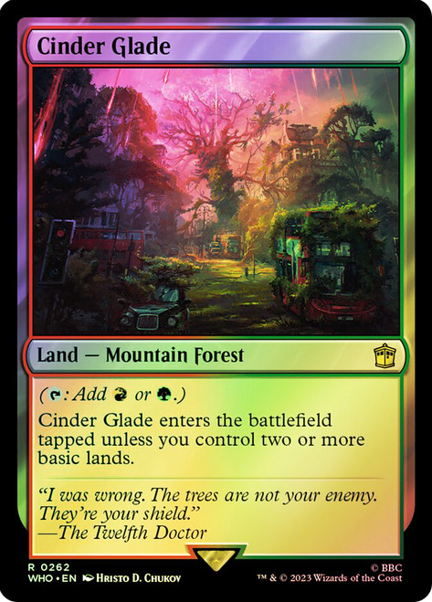 Cinder Glade\nDoctor Who Commander\nSingle\nMagic The Gathering